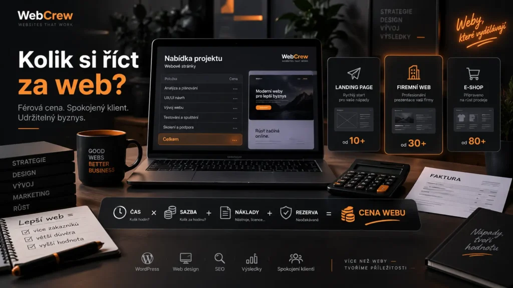 Kolik si říct za web – výpočet ceny tvorby webových stránek v roce 2026
